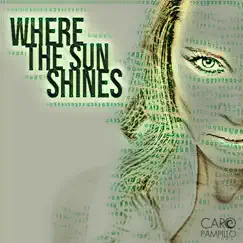 Where the Sun Shines Song Lyrics
