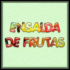 Ensalada de Frutas Song Lyrics