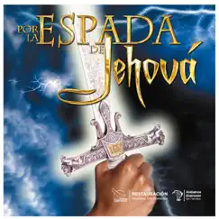 Por la Espada de Jehová by Ebenezer San Francisco album reviews, ratings, credits