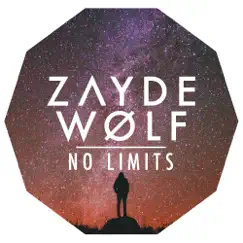No Limits - Single by Zayde Wølf album reviews, ratings, credits