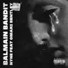 Balmain Bandit - Single album lyrics, reviews, download