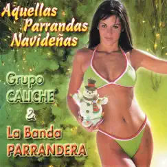 Aquellas Parrandas Navideñas: Grupo Caliche & la Banda Parrandera by Super Tamarindo All Stars album reviews, ratings, credits