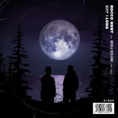 Ngopp' a luna - Single by Rocco Hunt & Nicola Siciliano album reviews, ratings, credits