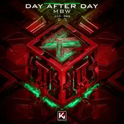 Day After Day - Single by MBW album reviews, ratings, credits