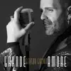 Grande Amore - Single album lyrics, reviews, download