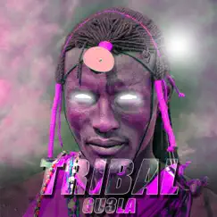 Tribal - Single by GU3LA album reviews, ratings, credits