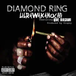 Diamond Ring - Single by LilRawAkANuchi & Que Dasani album reviews, ratings, credits