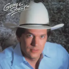 Something Special by George Strait album reviews, ratings, credits