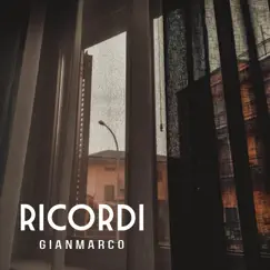 Ricordi - Single by Gianmarco album reviews, ratings, credits