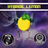 Hybride Lemon - Single album lyrics, reviews, download