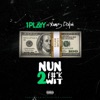 Nun 2 F**k Wit (feat. Young Dolph) - Single album lyrics, reviews, download
