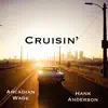 Cruisin' (feat. Anderson Mac) - Single album lyrics, reviews, download