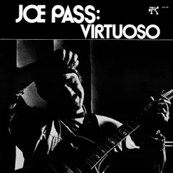 Virtuoso (OJC Remaster) by Joe Pass album reviews, ratings, credits