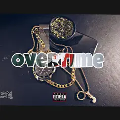 OverTime - Single by King Griffy album reviews, ratings, credits