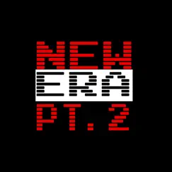 New Era (Pt.2) Song Lyrics