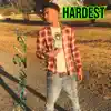 Hardest - Single album lyrics, reviews, download