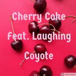 Cherry Coke (feat. Laughing Coyote) - Single by Twitch 13 album reviews, ratings, credits