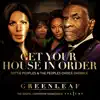 Get Your House In Order - Single (Greenleaf Soundtrack) album lyrics, reviews, download