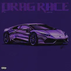 Drag Race (feat. Justiceyen) - Single by RTC album reviews, ratings, credits