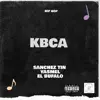 Kbca (feat. Yasmel & El bufalo) - Single album lyrics, reviews, download