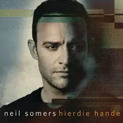 Hierdie Hande by Neil Somers album reviews, ratings, credits