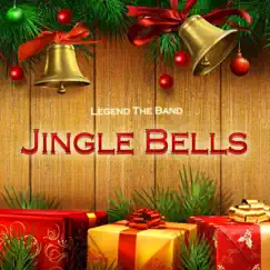 Jingle Bells by Legend the Band album reviews, ratings, credits