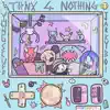 Thnx 4 Nothing - EP album lyrics, reviews, download