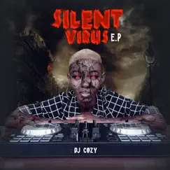 Silent Virus - EP by DJ Cozy album reviews, ratings, credits