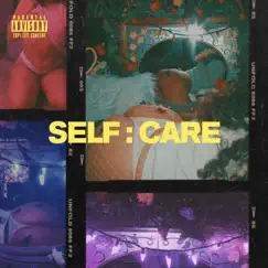 Self:Care - EP by Lil Røcket album reviews, ratings, credits