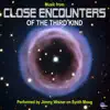Close Encounters of the Third Kind album lyrics, reviews, download