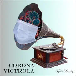Corona Victrola - EP by Tyler Stuckey album reviews, ratings, credits