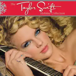 The Taylor Swift Holiday Collection - EP by Taylor Swift album reviews, ratings, credits
