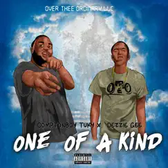 One of a Kind (feat. Dezzie Gee) - Single by ComptonBoy Tuky album reviews, ratings, credits
