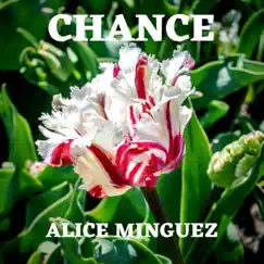Chance - Single by Alice Minguez album reviews, ratings, credits