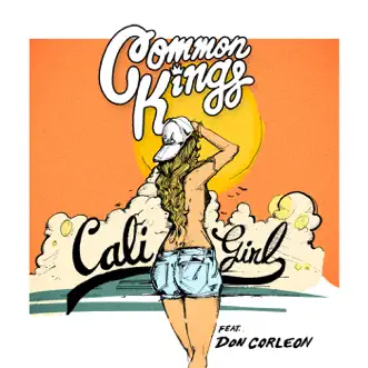Download Cali Girl (feat. Don Corleon) Common Kings MP3