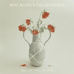 Around the Corner - EP by Mike Mains & The Branches album reviews, ratings, credits