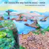 Alô Cazuza (The Way Back to Jesus) [Remix] - Single album lyrics, reviews, download