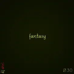 Fantasy - Single by DJ Ahri album reviews, ratings, credits