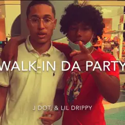 Walk in Da Party (feat. Lil drippy) - Single by El Gwuappo album reviews, ratings, credits