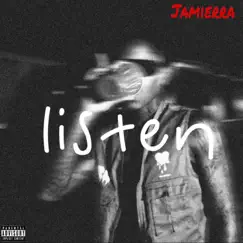Listen - Single by Jamierra album reviews, ratings, credits