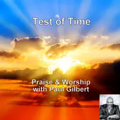 Test of Time - Single by Paul Gilbert album reviews, ratings, credits