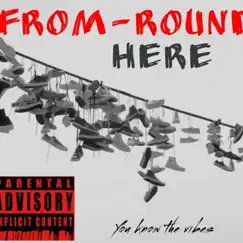 From round here (feat. Sycness & Dee one) - Single by Mas Vas album reviews, ratings, credits