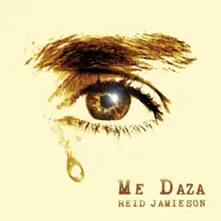 Me Daza by Reid Jamieson album reviews, ratings, credits