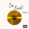 I’m Back! (Deluxe) album lyrics, reviews, download
