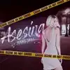 Asesina - Single album lyrics, reviews, download