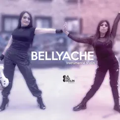 Bellyache - Single by La Vid Violin album reviews, ratings, credits