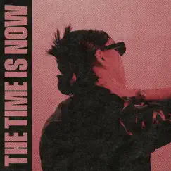 The Time Is Now Song Lyrics