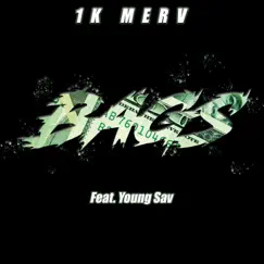 Bags (feat. Young Sav) - Single by 1k Merv album reviews, ratings, credits