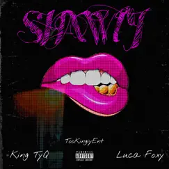 Shawty (feat. Luca Foxy) - Single by King Tyq album reviews, ratings, credits