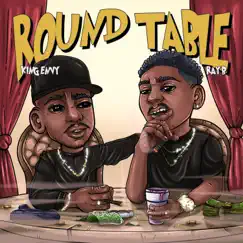 Round Table (feat. King Envy) - Single by RAY B album reviews, ratings, credits
